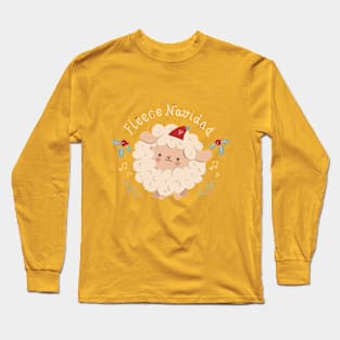 Fleece Navidad! Long Sleeve T-Shirt